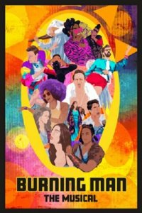 Бёрнинг Мэн: Мюзикл 
