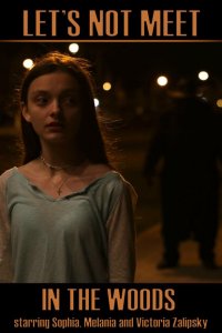 Не ходи в лес 