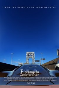 Огненные ангелы: Ярость дрифтера 